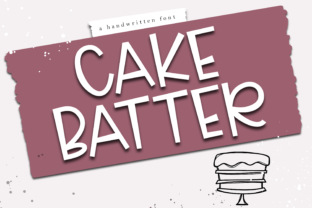 Cake Batter: A Whimsical Display Font for Crafters