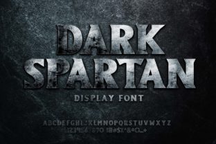 Dark Spartan: A Powerful Display Font for Campaigns