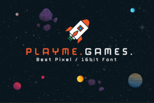 PlayMe.Games.: A Retro Pixel Display Font for Modern Campaigns